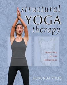 Structural Yoga Therapy - 2873780905