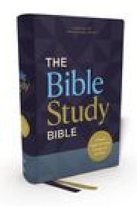 Nkjv, the Bible Study Bible, Hardcover, Comfort Print: A Study Guide for Every Chapter of the Bible - 2877640799