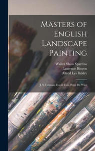 Masters of English Landscape Painting: J. S. Cotman. David Cox, Peter De Wint - 2875916598