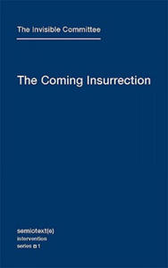 Coming Insurrection - 2854267942