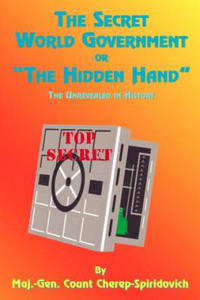 Secret World Government or "the Hidden Hand" - 2877870179