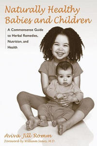 Naturally Healthy Babies and Children - 2874002690