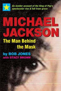 Michael Jackson: The Man Behind the Mask - 2878786408