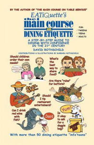 EATiQuette's the Main Course on Dining Etiquette - 2867123920