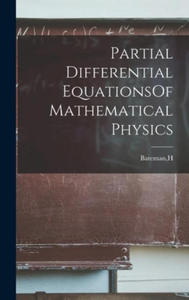 Partial Differential EquationsOf Mathematical Physics - 2872725997