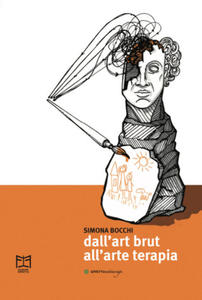 Dall'art brut all'arteterapia - 2877637976