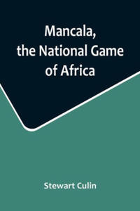Mancala, the National Game of Africa - 2877182581