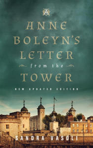 Anne Boleyn's Letter from the Tower - 2878177429