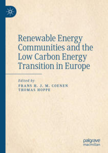 Renewable Energy Communities and the Low Carbon Energy Transition in Europe - 2876624488