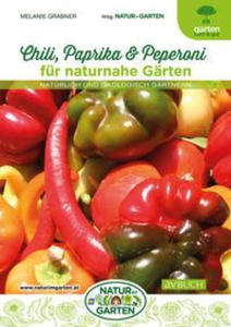 Chili, Paprika & Peperoni fr naturnahe Grten - 2873346415