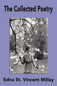 Collected Poetry of Edna St. Vincent Millay - 2862185750