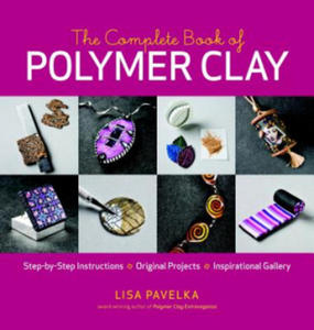 Complete Book of Polymer Clay - 2877759708