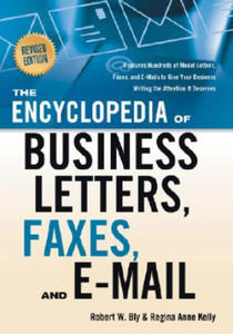 Encyclopedia of Business Letters, Faxes, and E-Mail - 2861992308