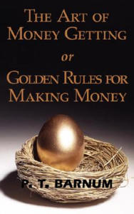 Art of Money Getting or Golden Rules for Making Money - 2878070732