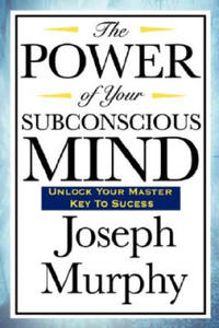Power of Your Subconscious Mind - 2867092267