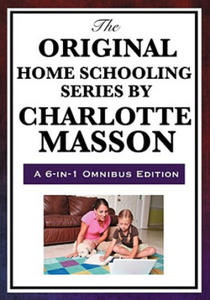 Original Home Schooling Series by Charlotte Mason - 2866875489