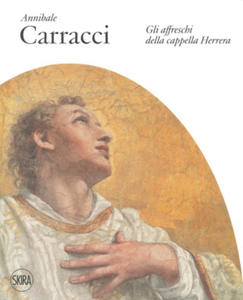 Annibale Carracci. Gli affreschi della Cappella Herrera - 2876227894