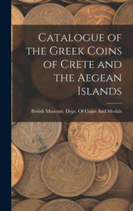 Catalogue of the Greek Coins of Crete and the Aegean Islands - 2876943157