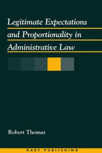 Legitimate Expectations and Proportionality in Administrative Law - 2867109078