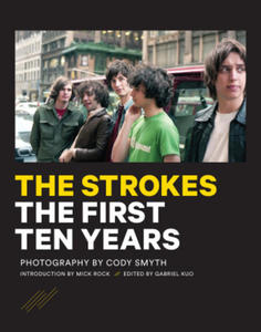 The Strokes: First Ten Years - 2876226824
