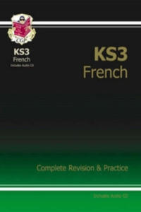 KS3 French Complete Revision & Practice (with Free Online Edition & Audio) - 2874804279