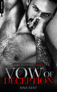 Vow of deception (Dark Deception #1) - mariage, mafia & dark romance - 2874170839