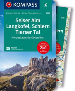 KOMPASS Wanderfhrer Seiser Alm, Langkofel, Schlern, Tierser Tal - Herausragende Dolomiten, 35 Touren - 2873611604