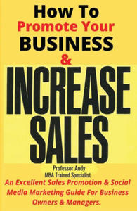 How To Promote Your Business & Increase Sales - 2873914715