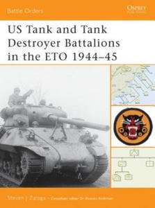 US Tank and Tank Destroyer Battalions in the ETO 1944-45 - 2878072956