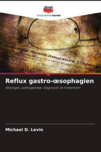 Reflux gastro-?sophagien - 2877627687