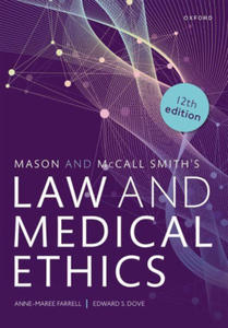 Mason and McCall Smith's Law and Medical Ethics - 2877873038