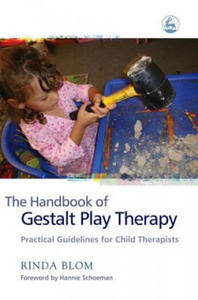 Handbook of Gestalt Play Therapy - 2867094665