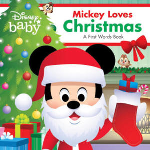 Disney Baby: Mickey Loves Christmas: A First Words Book - 2878801346