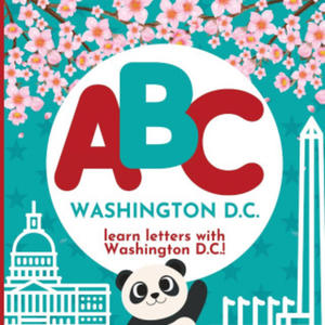 ABC Washington D.C. - Learn the Alphabet with Washington D.C.! - 2877640701