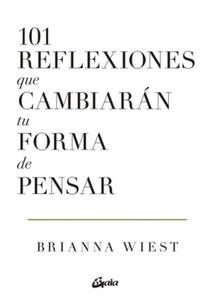 101 REFLEXIONES QUE CAMBIARAN TU FORMA DE PENSAR - 2876464762