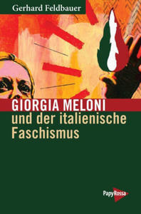 Giorgia Meloni und der italienische Faschismus - 2878444637