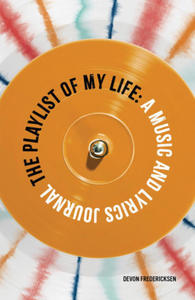 The Playlist of My Life: A Music and Lyrics Journal - 2878444634