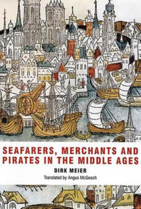 Seafarers, Merchants and Pirates in the Middle Ages - 2864351534