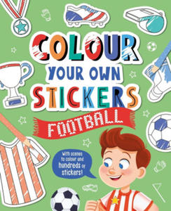 Colour Your Own Stickers: Football - 2876225502