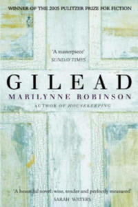 Marilynne Robinson - Gilead - 2877607312
