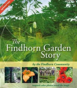 Findhorn Garden Story - 2878622766