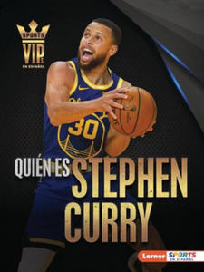 Quin Es Stephen Curry (Meet Stephen Curry): Superestrella de Golden State Warriors (Golden State Warriors Superstar) - 2875541824