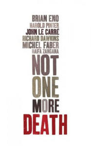 Not One More Death - 2868558124