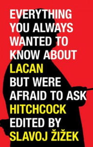 Everything You Always Wanted to Know About Lacan (But Were Afraid to Ask Hitchcock) - 2870873365