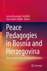 Peace Pedagogies in Bosnia and Herzegovina - 2877628510