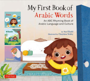 My First Book Arabic Words: An ABC Rhyming Book of Arabic Language and Culture - 2877043174