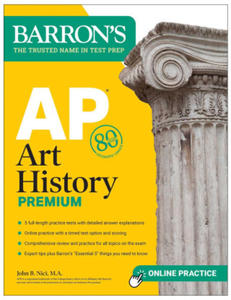 AP Art History Premium: 5 Practice Tests + Comprehensive Review + Online Practice - 2877482584
