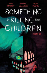 Something Is Killing the Children Vol. 6 - 2874540839