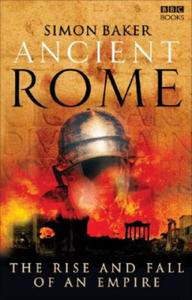 Ancient Rome: The Rise and Fall of an Empire - 2877172911