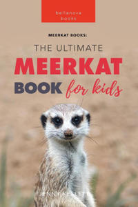 Meerkats The Ultimate Meerkat Book for Kids - 2877640600